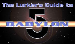 The Lurkers Guide to Babylon 5